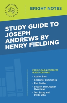 Study Guide to Joseph Andrews by Henry Fielding (Bright Notes)