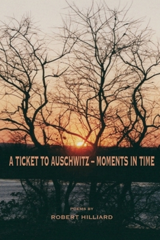 Paperback A Ticket to Auschwitz - Moments in Time Book