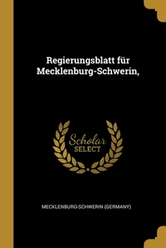 Paperback Regierungsblatt f?r Mecklenburg-Schwerin, [German] Book