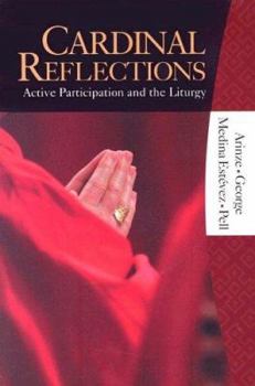 Paperback Cardinal Reflections: Active Participation and the Liturgy Book