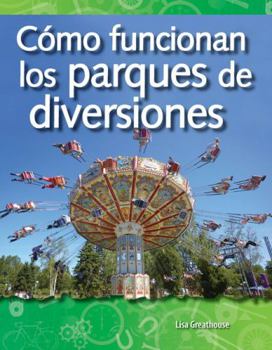 Paperback Cómo Funcionan Los Parques de Diversiones [Spanish] Book