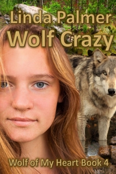 Paperback Wolf Crazy: Wolf of My Heart Book