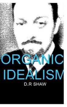 Paperback Organic Idealism Book