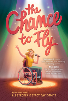 Hardcover The Chance to Fly (the Chance to Fly #1) Book