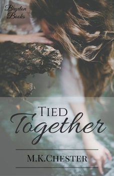 Tied Together - Book #3 of the Bryeton Books