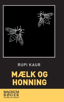 Hardcover Mælk og honning [Danish] Book