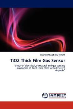 Paperback TiO2 Thick Film Gas Sensor Book