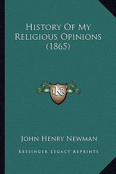 History of My Religious Opinions