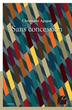 Paperback Sans concession [French] Book