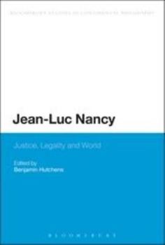 Hardcover Jean-Luc Nancy: Justice, Legality and World Book