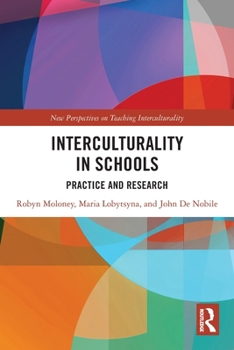 Paperback Interculturality in Schools: Practice and Research Book