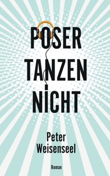 Paperback Poser tanzen nicht [German] Book
