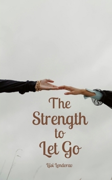 Paperback The Strength to Let Go Book