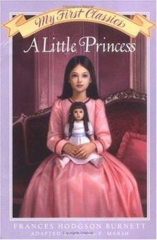 Paperback A Little Princess My First Classics [With Gold-Tone Heart Charm] Book