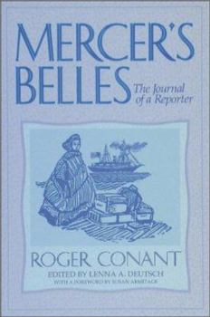 Paperback Mercer's Belles: The Journal of a Reporter Book