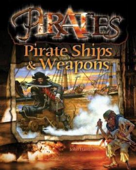 Library Binding Pirate Ships & Weapons Book