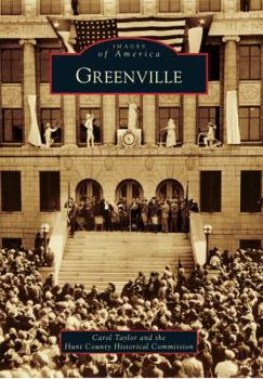Greenville - Book  of the Images of America: Texas