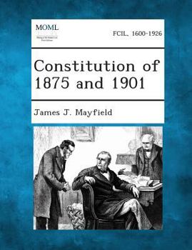 Paperback Constitution of 1875 and 1901 Book