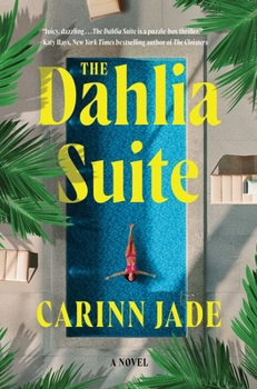 The Dahlia Suite: A Novel
