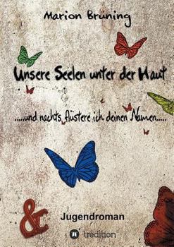 Paperback Unsere Seelen unter der Haut [German] Book