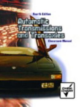 Paperback Classroom Manual for Automatic Transmissions and Transaxles Book