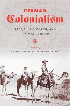 Paperback German Colonialism: Race, the Holocaust, and Postwar Germany Book