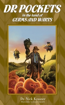 Paperback Dr Pockets in the Land of Germs and Warts Book