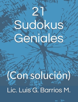 Paperback 21 Sudokus Geniales: (Con solución) [Spanish] Book