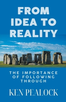 Paperback From Idea To Reality Book