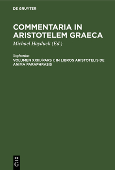 Hardcover In libros Aristotelis De Anima paraphrasis [Greek, Ancient (To 1453)] Book