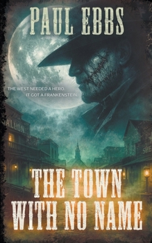 Paperback The Town With No Name Book