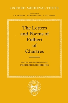 Hardcover The Letters and Poems of Fulbert of Chartres Book