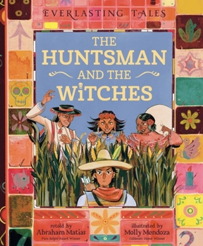 Hardcover The Huntsman and the Witches Book