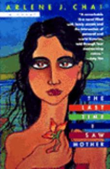 Hardcover The Last Time I Saw Mother Book