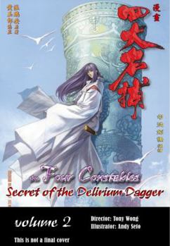 The Four Constables: Secret Of The Delirium Dagger, Volume 2 - Book #2 of the Secret of The Delirium Dagger