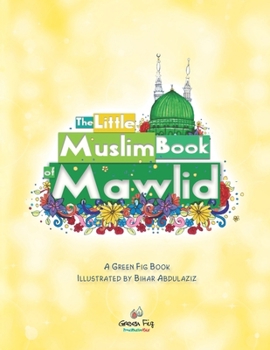 Paperback The Little Muslim Book of Mawlid Book