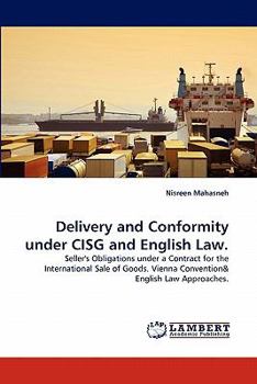 Paperback Delivery and Conformity under CISG and English Law. Book