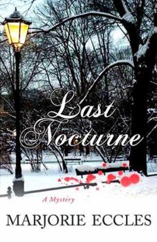 Hardcover Last Nocturne: A Mystery Book