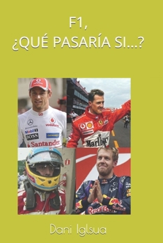 Paperback F1, ¿Qué Pasaría Si...? [Spanish] Book