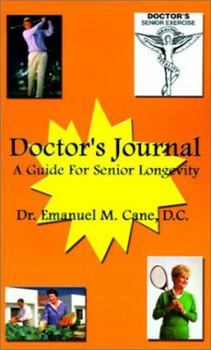 Paperback Doctor's Journal: A Guide for Senior Longevity Book