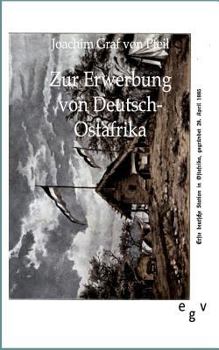 Paperback Zur Erwerbung von Deutsch-Ostafrika [German] Book