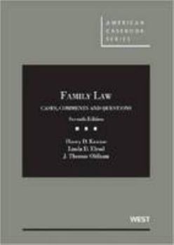 Hardcover Krause, Elrod and Oldham's Family Law: Cases, Comments and Questions, 7th Book