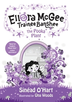 Hardcover Ellora McGee Trainee Banshee: The Pooka Plant Book