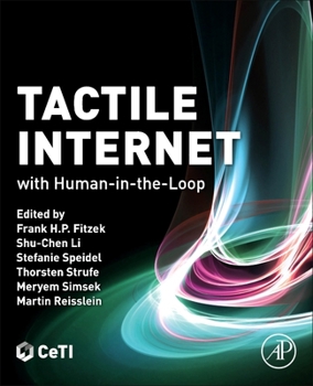 Paperback Tactile Internet: With Human-In-The-Loop Book