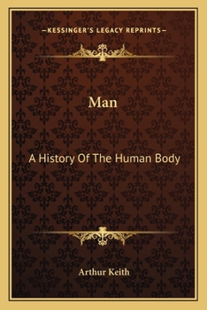 Paperback Man: A History Of The Human Body Book