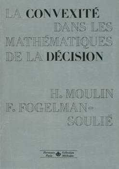 Paperback La Convexité dans les mathématiques de la décision: Optimisation et théorie micro-économique [French] Book
