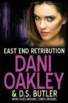 East End Retribution - Book #3 of the East End