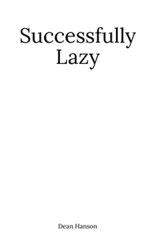 Paperback Successfully Lazy Book