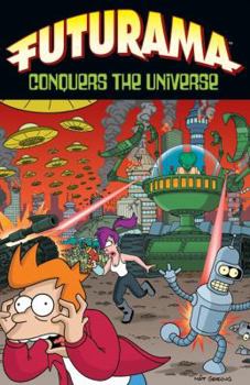 Paperback Futurama Conquers the Universe Book