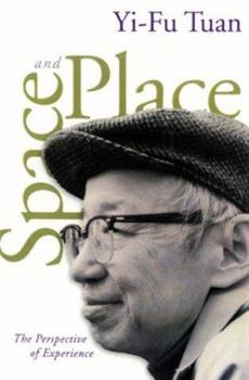 Paperback Space and Place: The Perspective of Experience Book